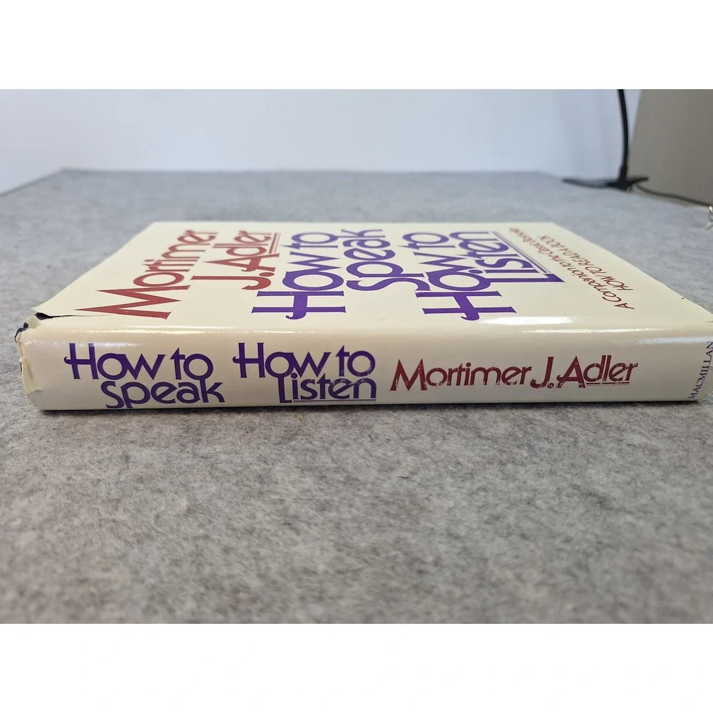 How to Speak How to Listen Mortimer J Adler Hardcover 1983 Macmillan